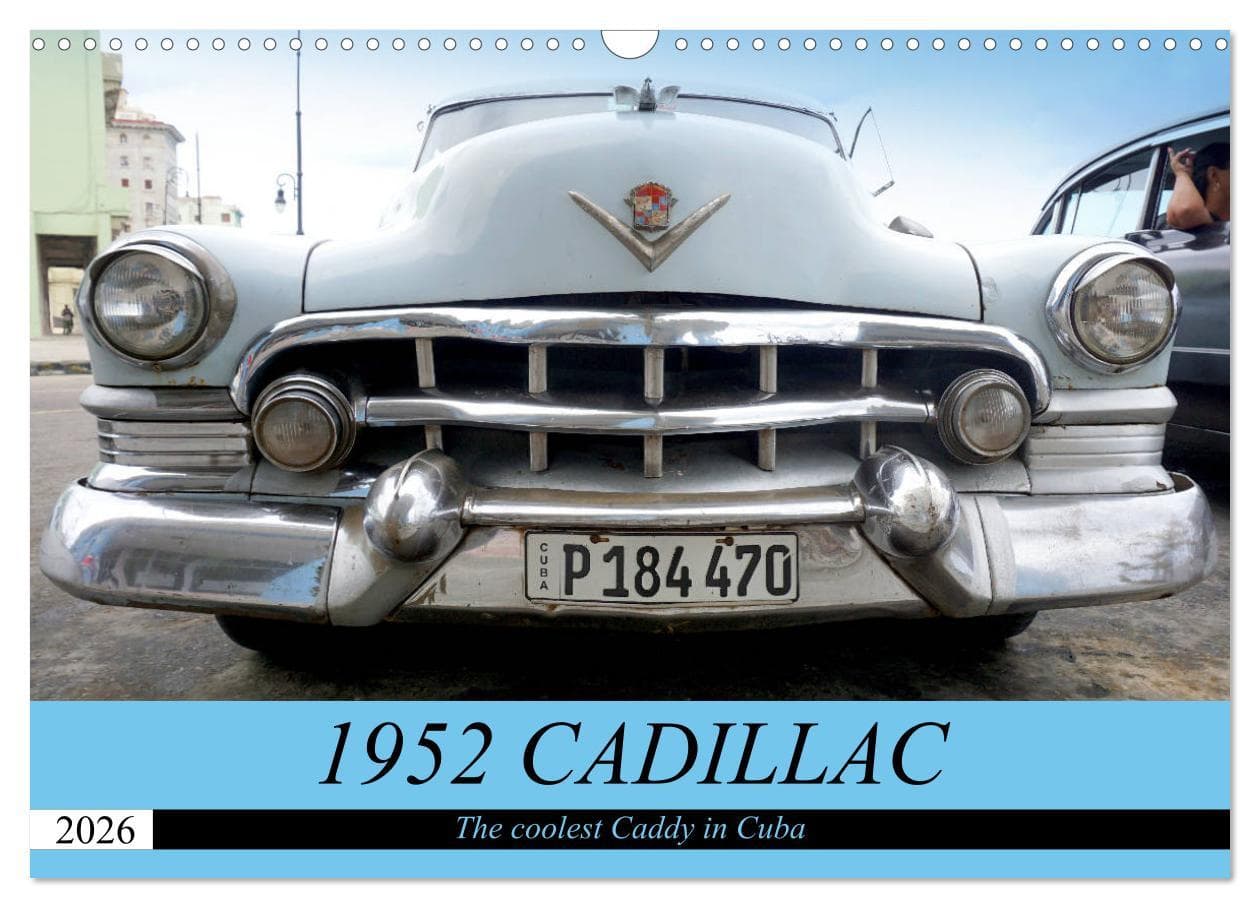 1952 CADILLAC (Wall Calendar 2026 DIN A3 landscape), CALVENDO 12 Month Wall Calendar