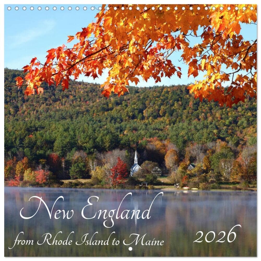 New England - from Rhode Island to Maine (Wall Calendar 2026 12 × 12 Inch) CALVENDO 12 Month Wall Ca