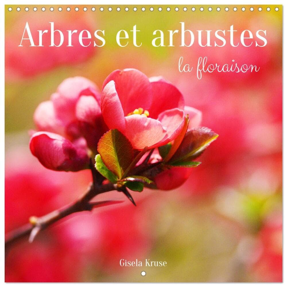 Arbres et arbustes la floraison (Calendrier mural carré 2026 30x30 cm) Calendrier double avec une pa