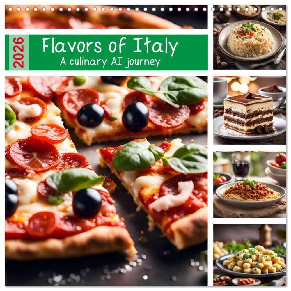 Flavors of Italy - A culinary AI journey (Wall Calendar 2026 12 × 12 Inch) CALVENDO 12 Month Wall Ca