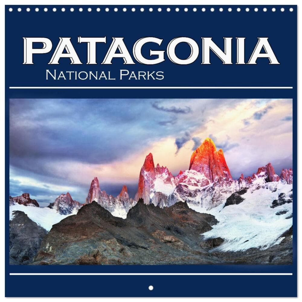 Patagonia National Parks (Wall Calendar 2026 12 × 12 Inch) CALVENDO 12 Month Wall Calendar