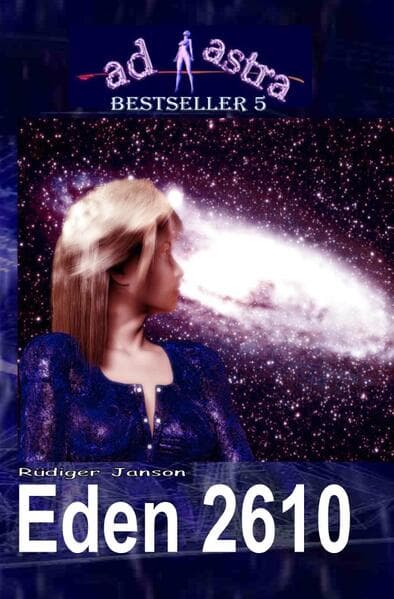 AD ASTRA 005 Bestseller: EDEN 2610