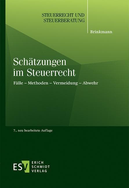 Schätzungen im Steuerrecht