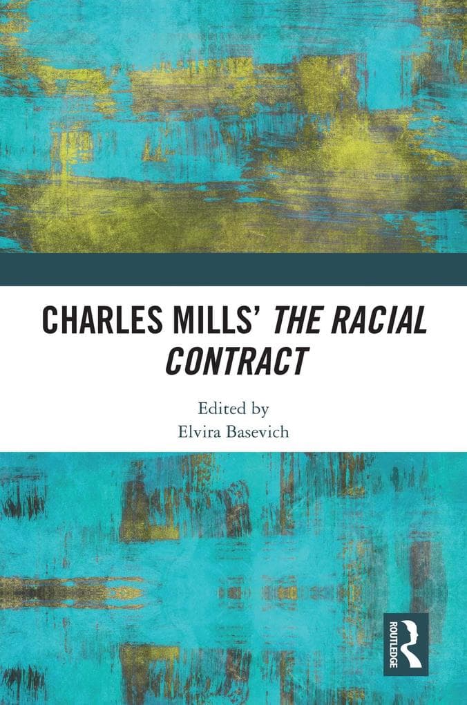Charles Mills' The Racial Contract