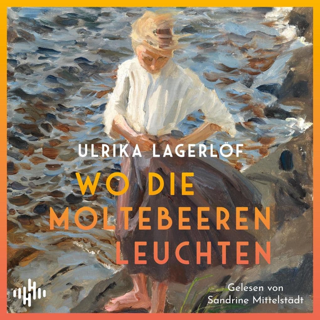 Wo die Moltebeeren leuchten (Die Norrland-Saga 1)