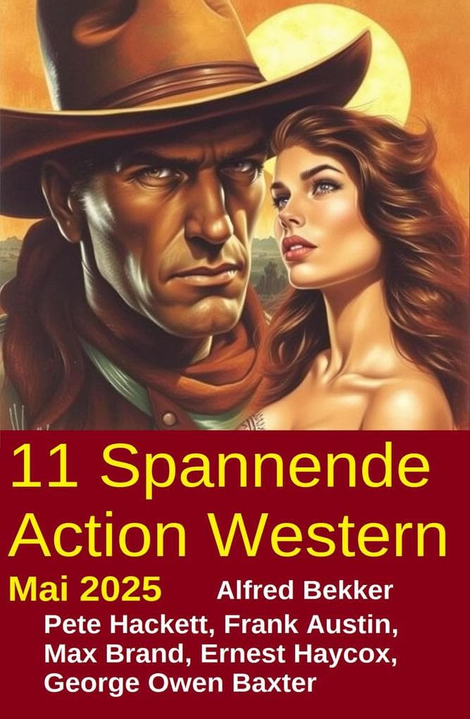 11 Spannende Action Western Mai 2025