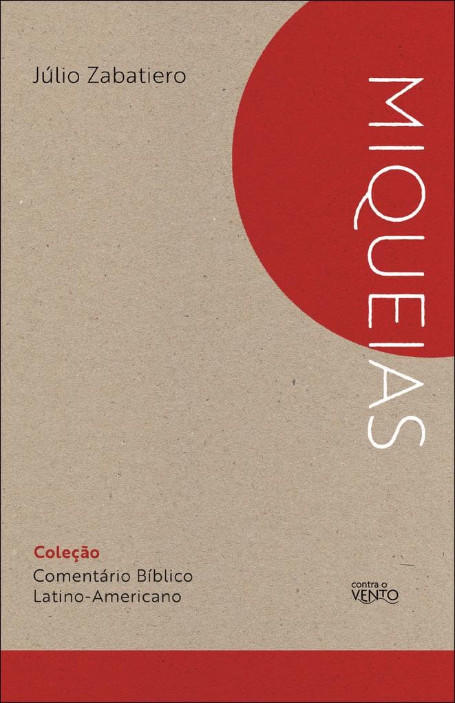 Comentário bíblico latino-americano: livro de Miqueias