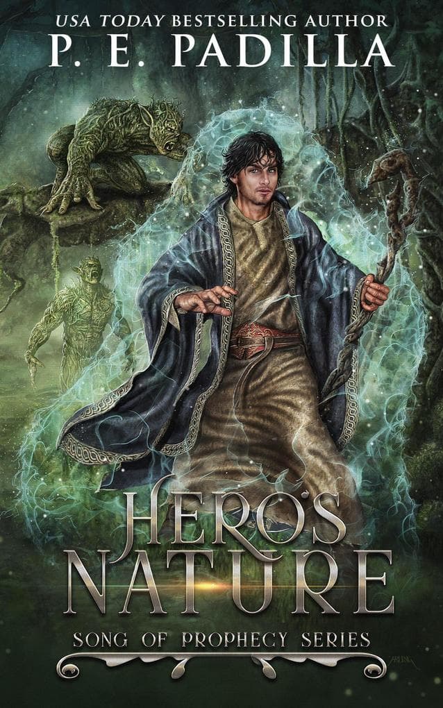 Hero's Nature (Song of Prophecy, #6)