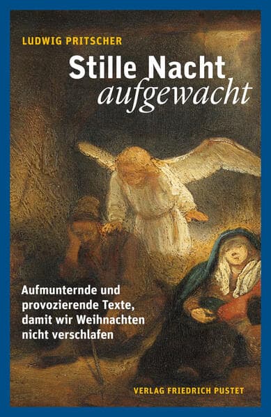 Stille Nacht, aufgewacht