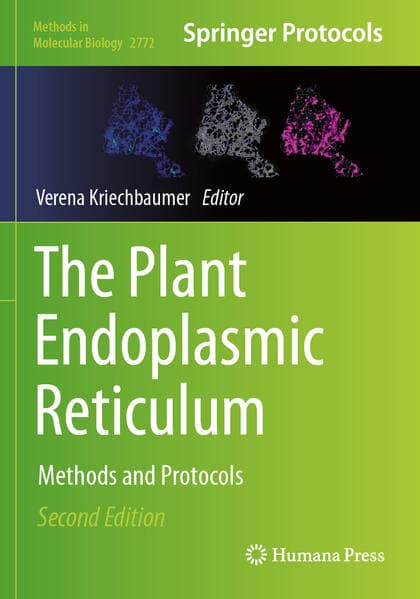 The Plant Endoplasmic Reticulum
