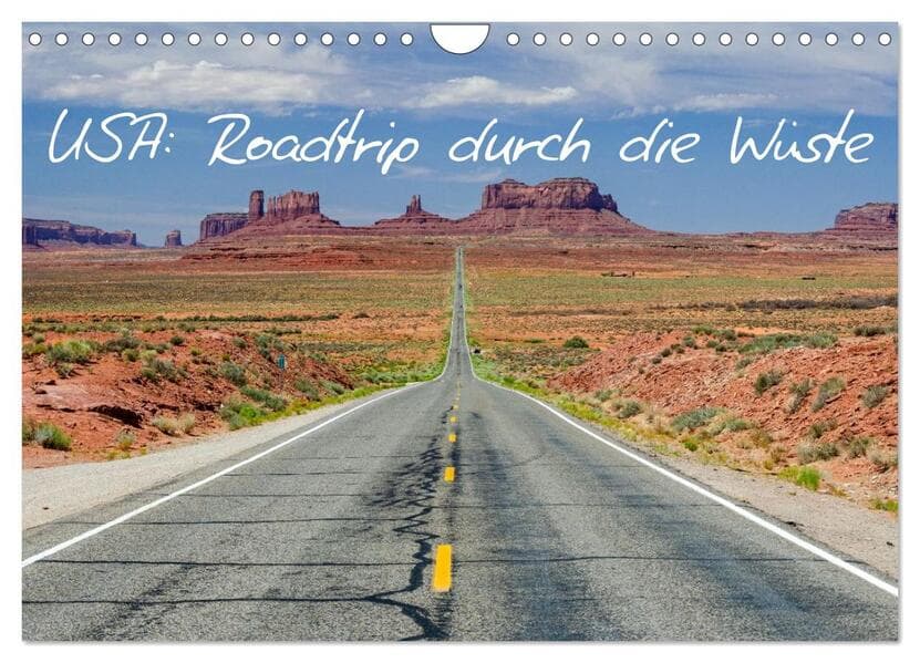 USA: Roadtrip durch die Wüste (Wandkalender 2026 DIN A4 quer), CALVENDO Monatskalender
