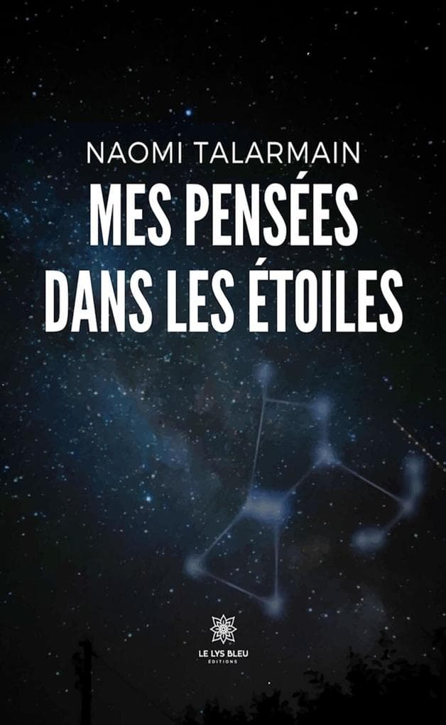 Mes pensées dans les étoiles