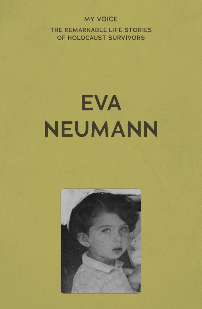 My Voice: Eva Neumann