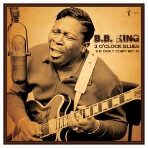 3 O'Clock Blues: The Early Years 1951-62