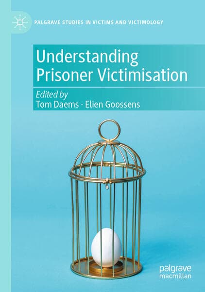 Understanding Prisoner Victimisation