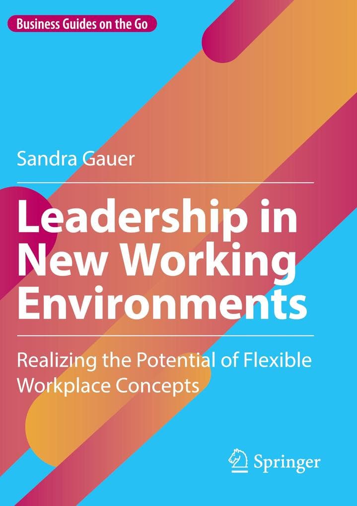 Leadership in New Working Environments