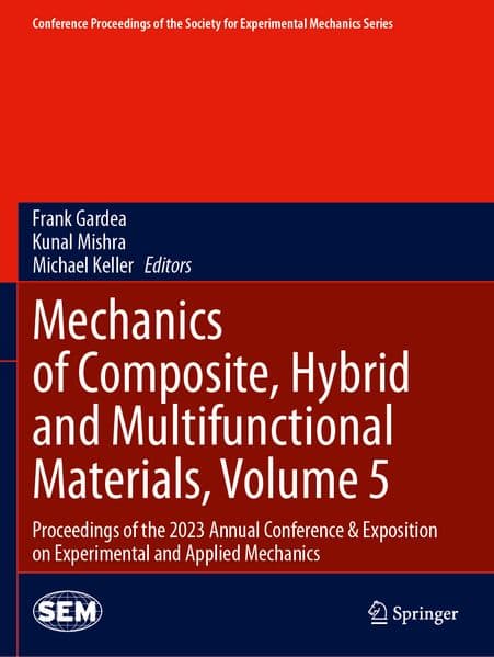 Mechanics of Composite, Hybrid and Multifunctional Materials, Volume 5