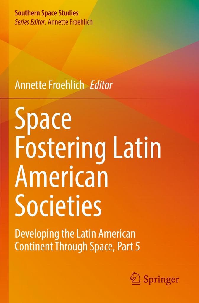 Space Fostering Latin American Societies