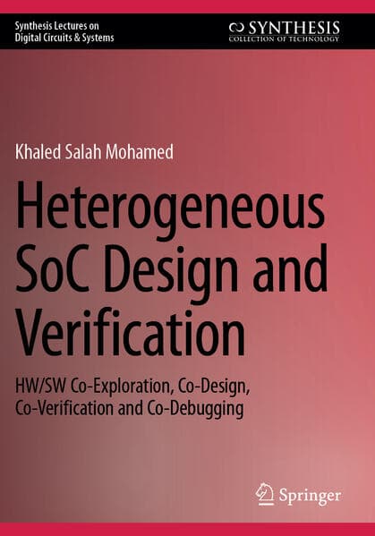 Heterogeneous SoC Design and Verification