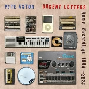 Unsent Letters (Home Recordings 1984-2024)