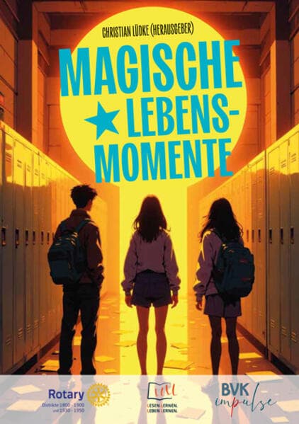 Magische Lebensmomente