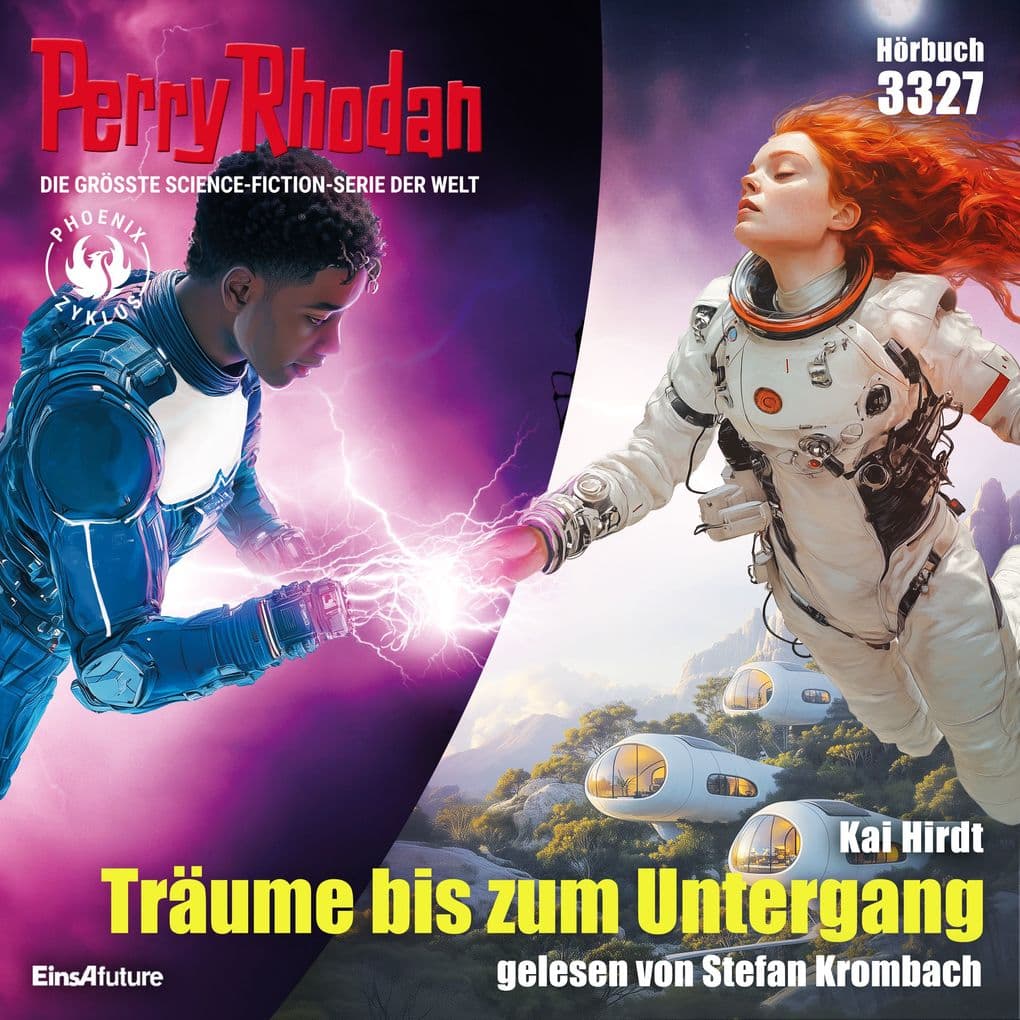 Perry Rhodan 3327: Träume bis zum Untergang