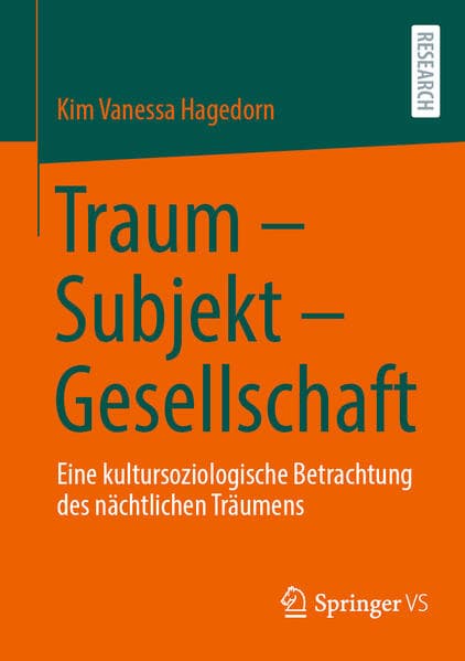 Traum - Subjekt - Gesellschaft