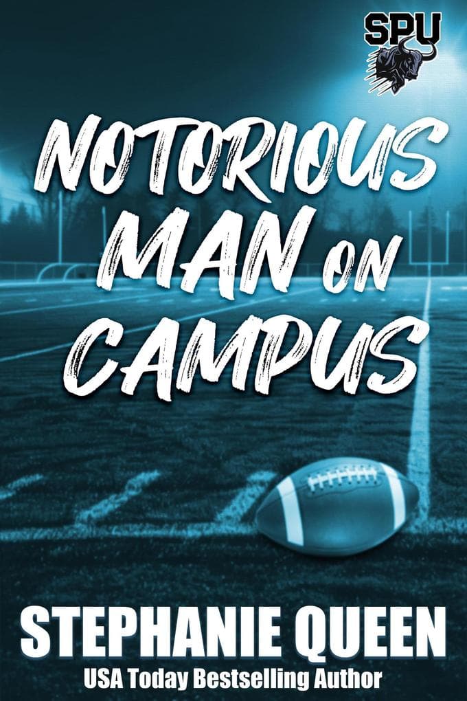 Notorious Man on Campus (Big Men on Campus, #4)