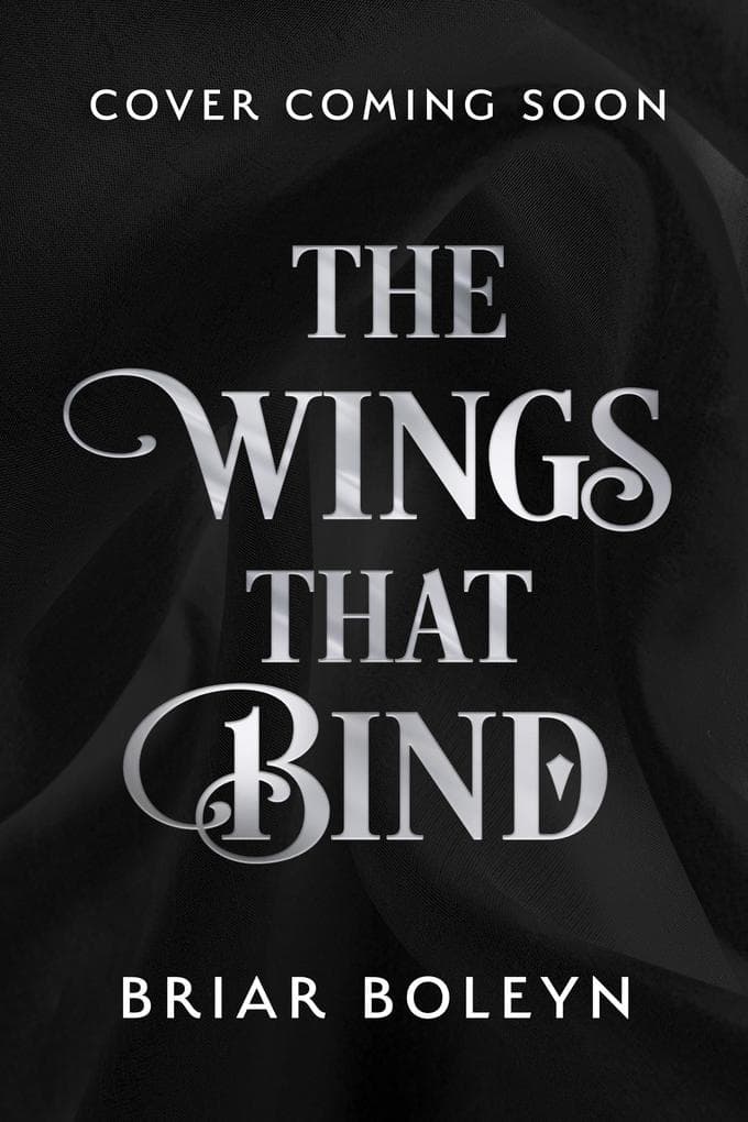 The Wings That Bind