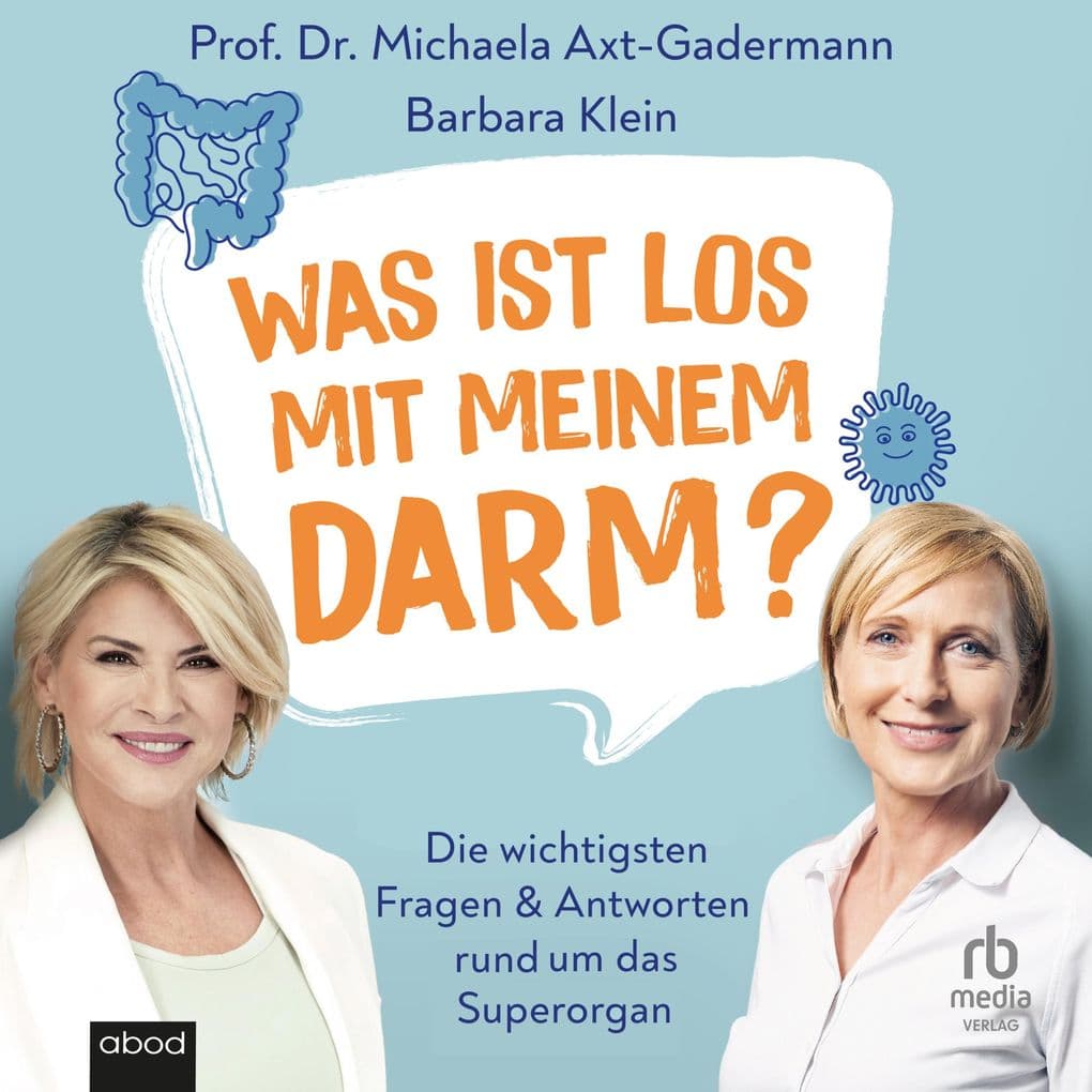 Was ist los mit meinem Darm?