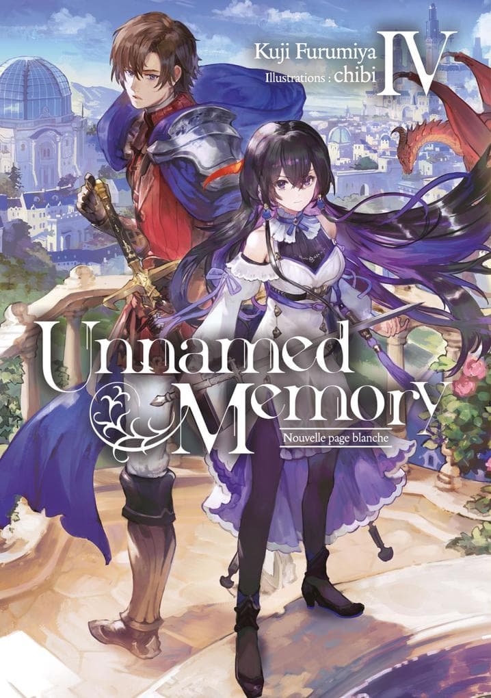 Unnamed Memory (Francais Light Novel) Tome 4 : Nouvelle page blanche