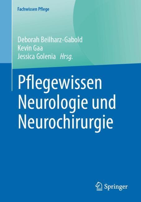 Pflegewissen Neurologie und Neurochirurgie