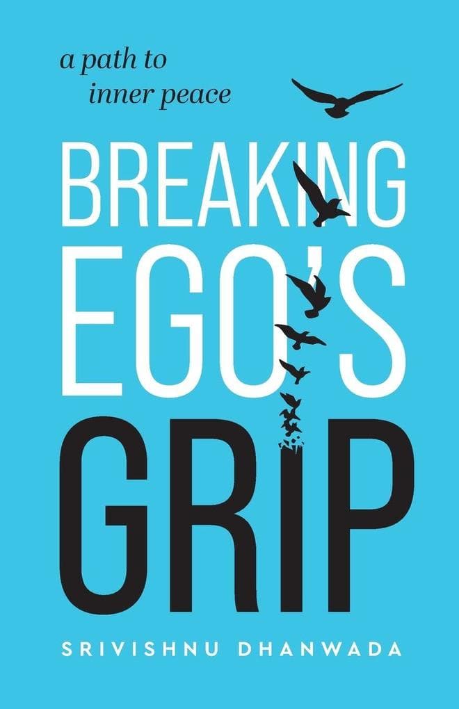 Breaking Ego's Grip