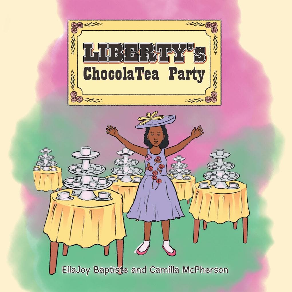Liberty's ChocolaTea Party