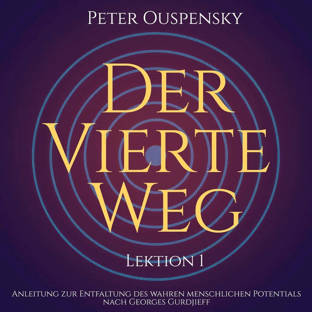 Der vierte Weg