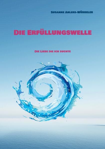 Die Erfüllungswelle