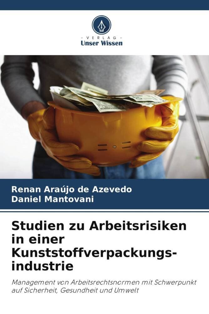 Studien zu Arbeitsrisiken in einer Kunststoffverpackungs-industrie