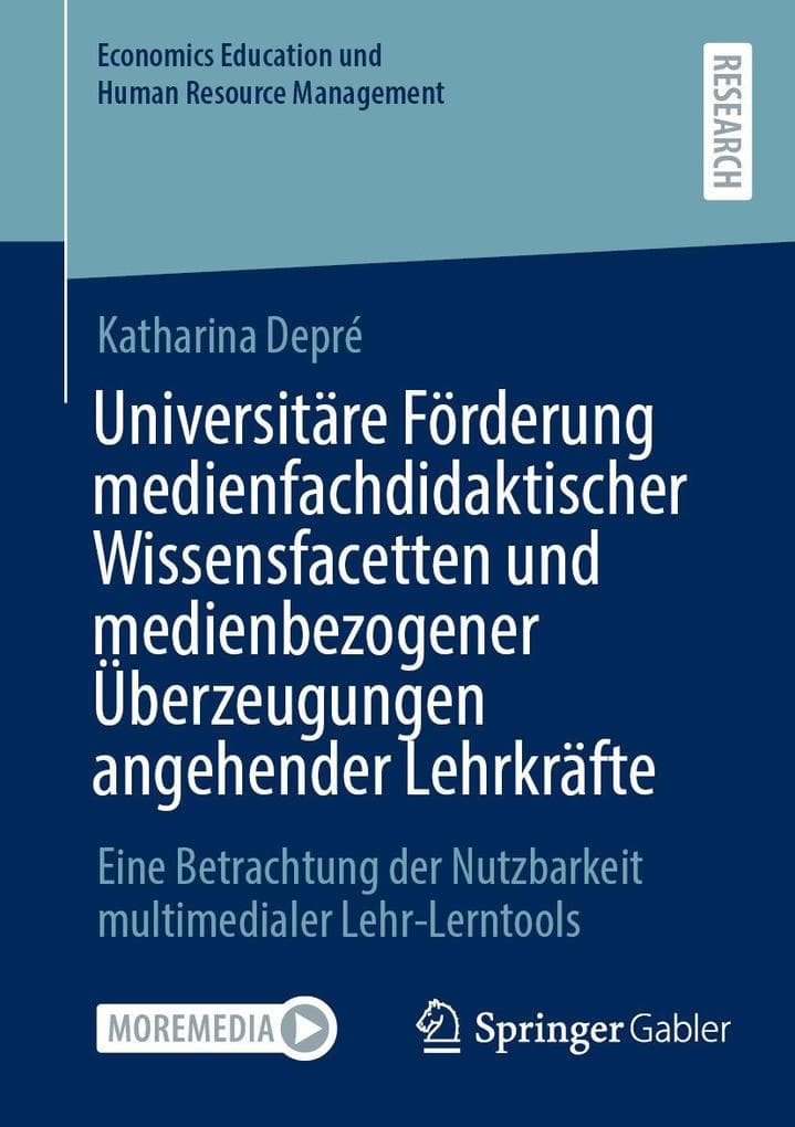 Universitäre Förderung medienfachdidaktischer Wissensfacetten und medienbezogener Überzeugungen angehender Lehrkräfte