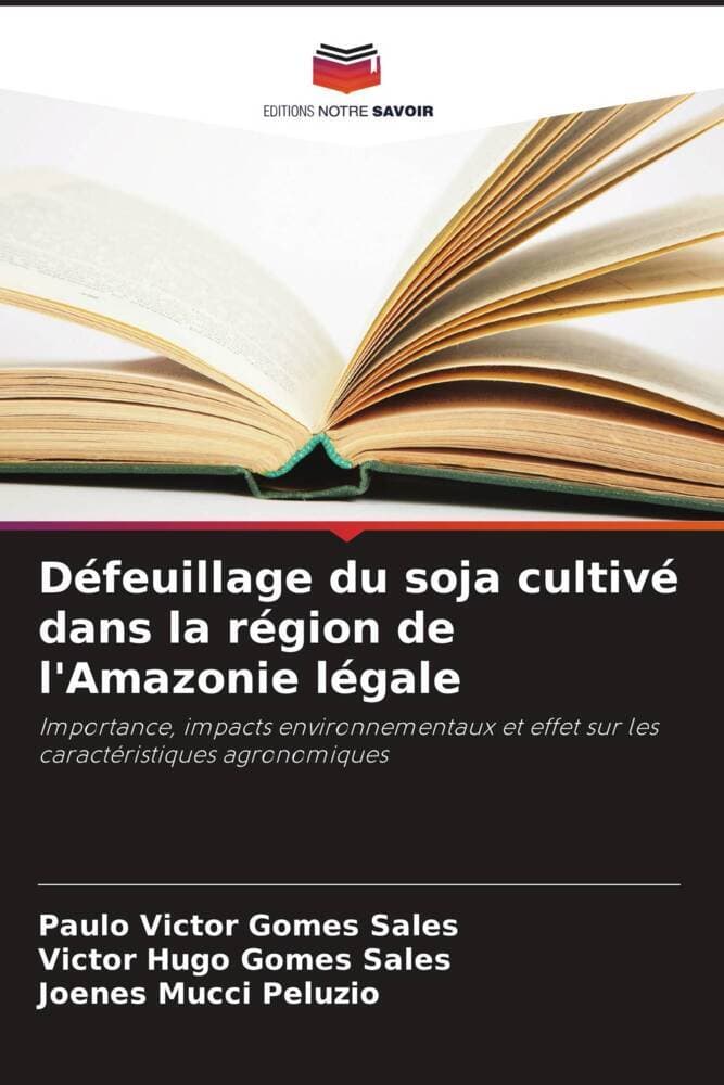 Défeuillage du soja cultivé dans la région de l'Amazonie légale