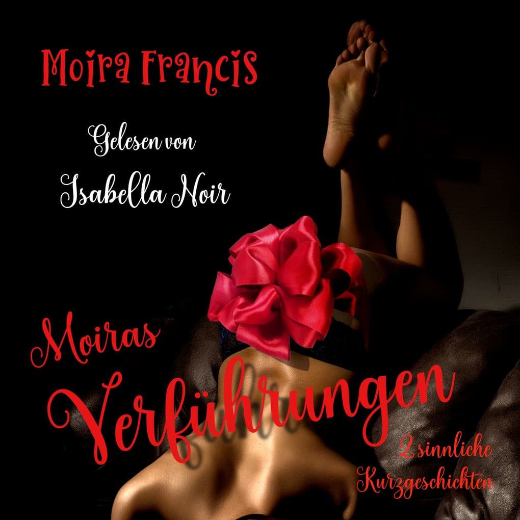 Moiras Verführungen