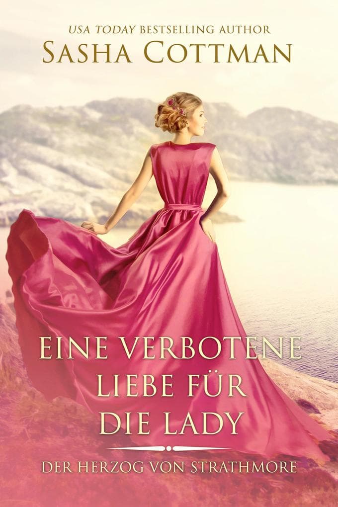 Eine verbotene Liebe für die Lady