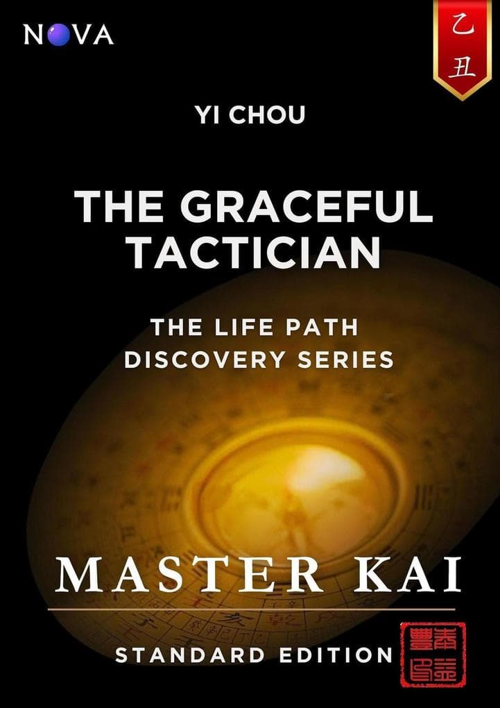 Yi Chou - The Graceful Tactician (Life Path Discovery Series (Standard Edition))
