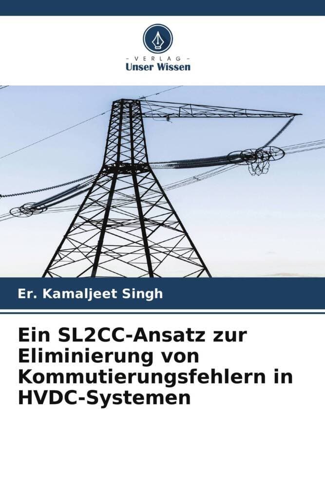Ein SL2CC-Ansatz zur Eliminierung von Kommutierungsfehlern in HVDC-Systemen