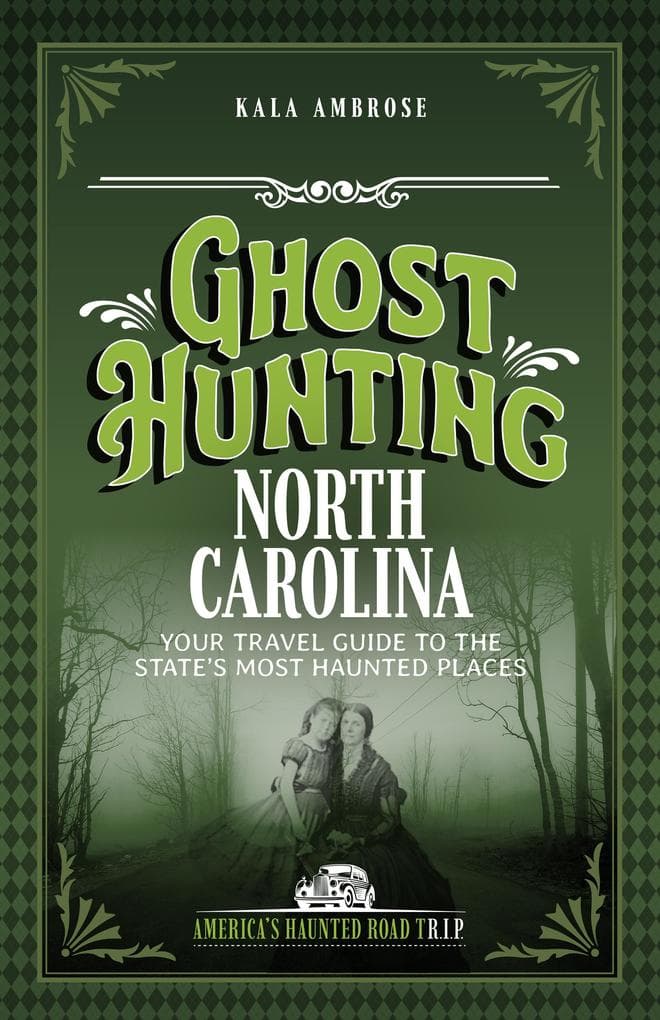 Ghost Hunting North Carolina