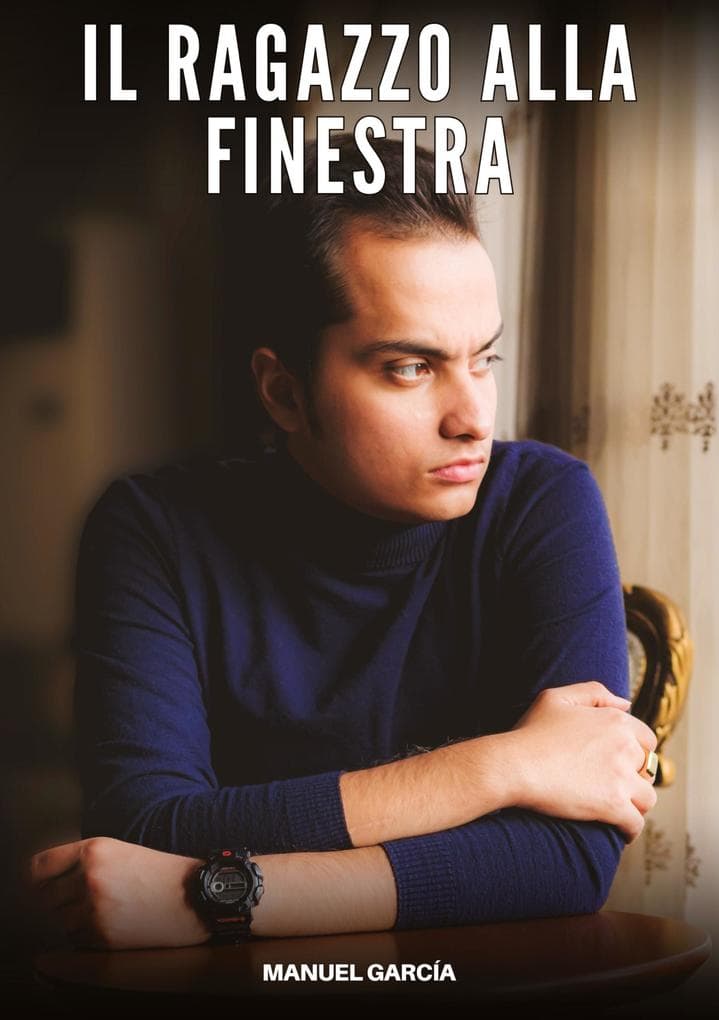 Il ragazzo alla finestra