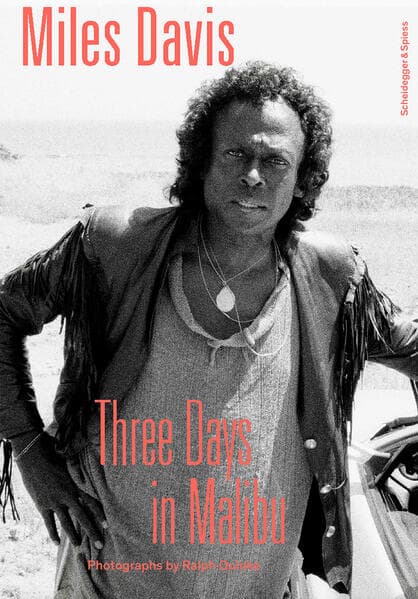 Miles Davis - Three Days in Malibu
