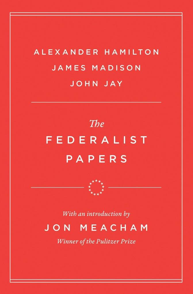 The Federalist Papers