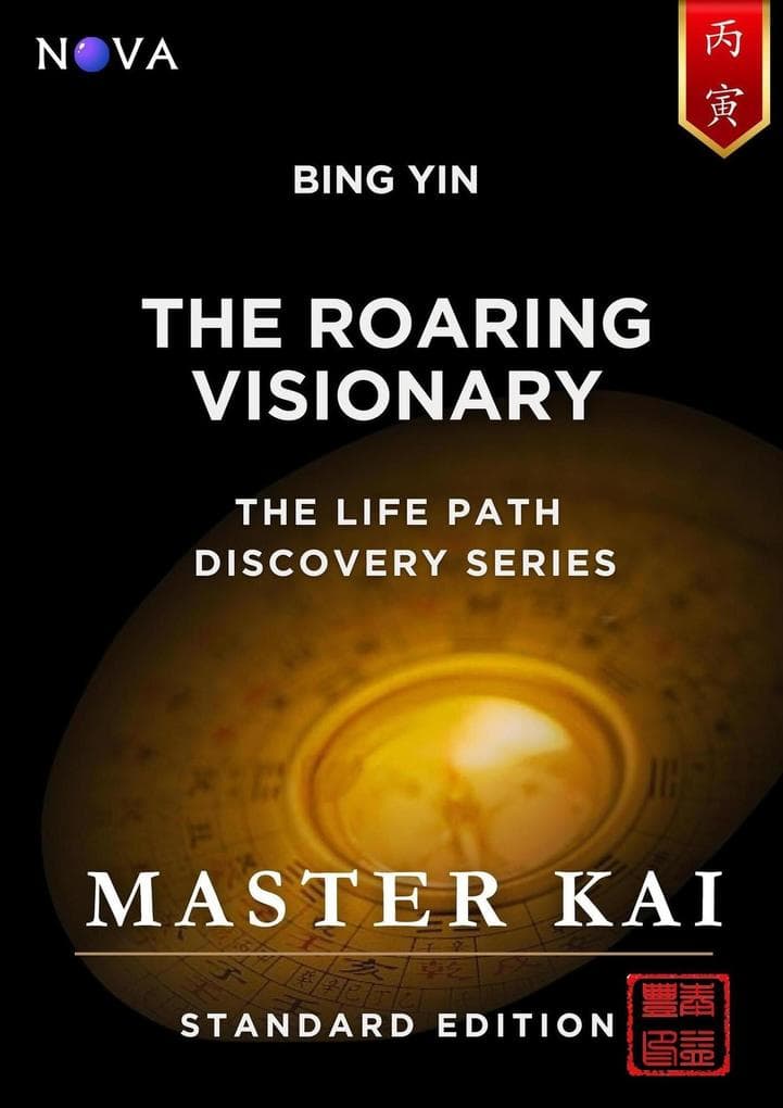 Bing Yin - The Roaring Visionary (Life Path Discovery Series (Standard Edition))