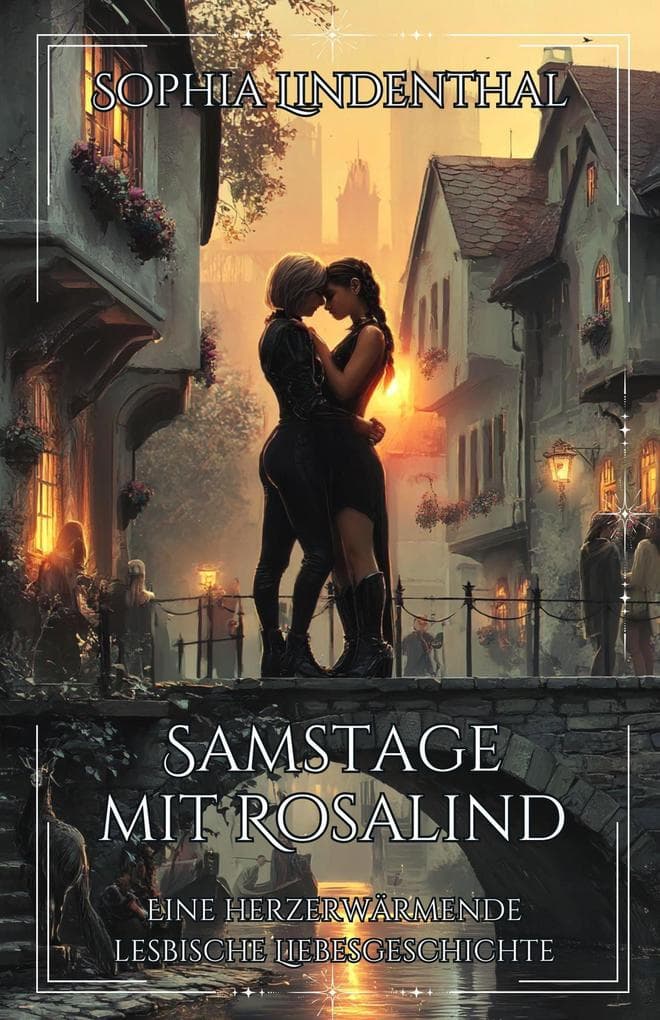 Samstage mit Rosalind: Eine herzerwärmende lesbische Liebesgeschichte (Eine spicy lesbische Romance, #3)