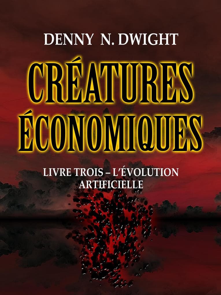 CRÉATURES ÉCONOMIQUES